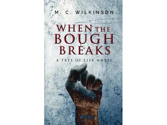 When the Bough Breaks
