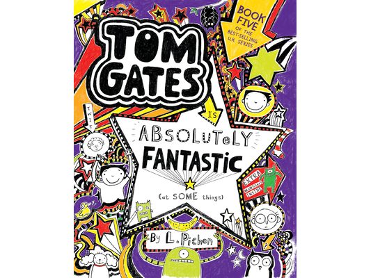 Tom Gates Is Absolutely Fantastic (at Some Things)