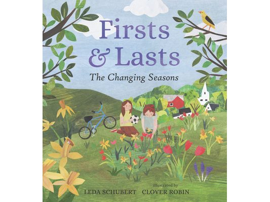 Firsts and Lasts: The Changing Seasons