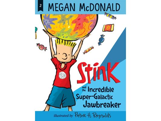Stink and the Incredible Super-Galactic Jawbreaker