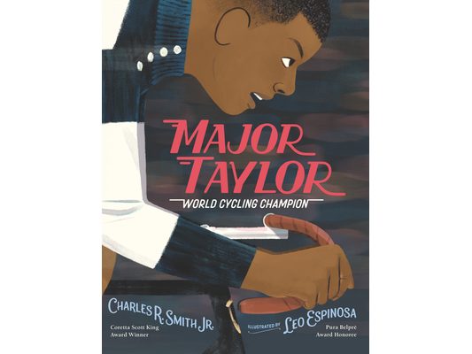 Major Taylor: World Cycling Champion