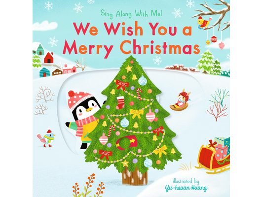 We Wish You a Merry Christmas: (A Christmas Carol Board Book with Interactive Sliders and Qr Code for Instrumental and Vocal Versions - For Babies and