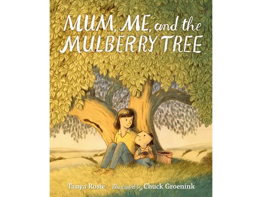 Mum, Me, and the Mulberry Tree