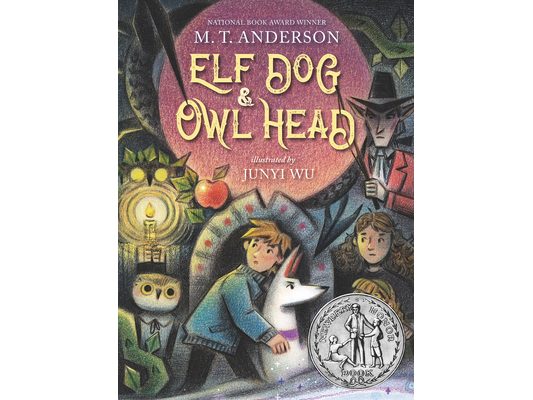 Elf Dog and Owl Head: (A Middle Grade Novel Featuring Magical Creatures, Hidden Forests, and a Boy's Unforgettable Journey with His Dog - For Kids Age