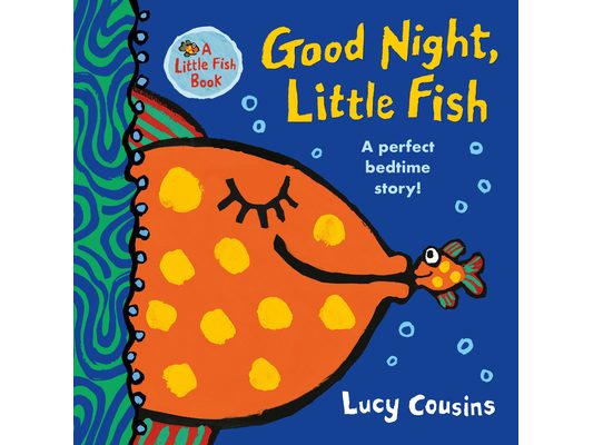 Good Night, Little Fish: (A Rhyming Bedtime Story Board Book for Babies and Toddlers - Featuring Ocean Animals)