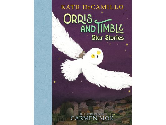 Orris and Timble: Star Stories