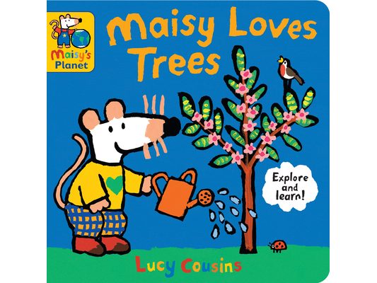 Maisy Loves Trees: A Maisy's Planet Book (Educational Board Book about Nature and Planting Trees - Perfect for Earth Day - For Toddlers and Kids Ages