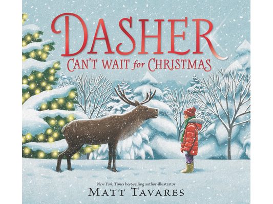 Dasher Can't Wait for Christmas