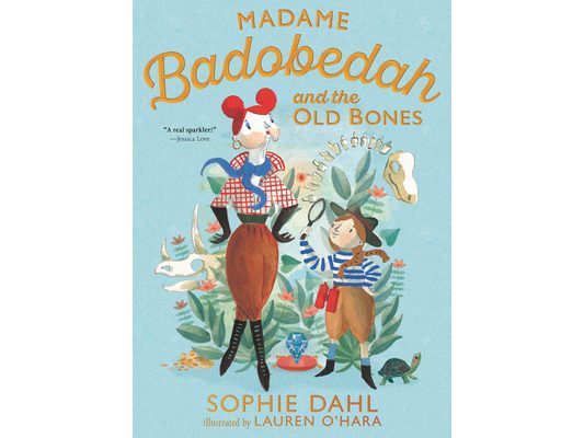 Madame Badobedah and the Old Bones