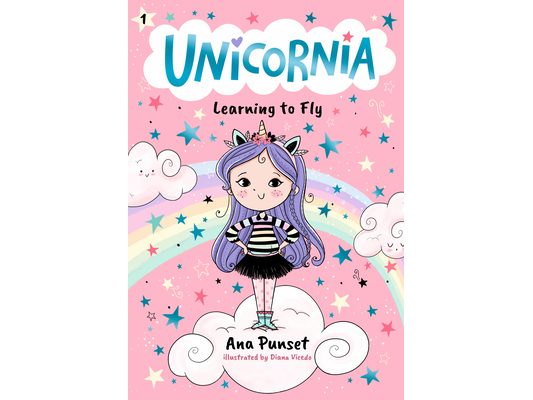 Unicornia: Learning to Fly: (A Magical Chapter Book for Kids Ages 5-7 about Friendship, Courage, and Learning Something New)