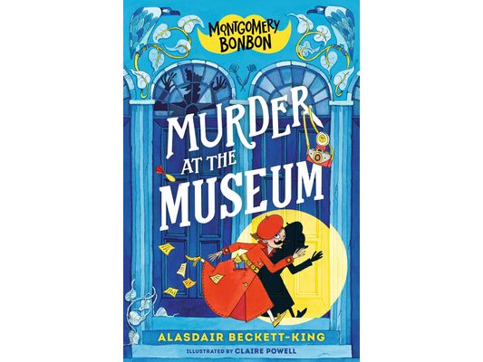 Montgomery Bonbon: Murder at the Museum