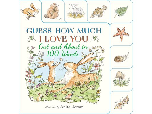 Out and about in 100 Words: A Guess How Much I Love You Book: (An Interactive First Word Book with Nature Scenes, Gentle Learning, & the Beloved Nutbr
