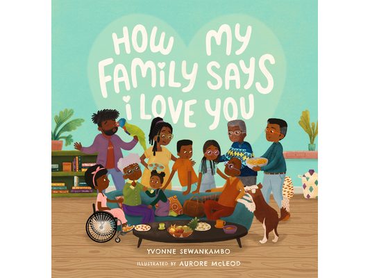 How My Family Says I Love You
