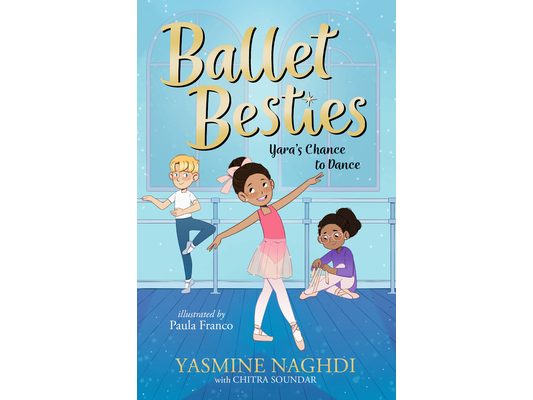 Ballet Besties: Yara's Chance to Dance