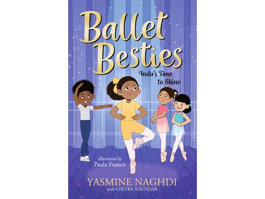 Ballet Besties: Indu's Time to Shine
