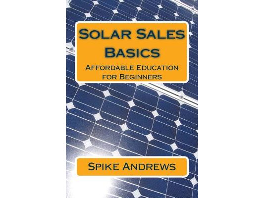 Solar Sales Basics: Affordable Education for Beginners