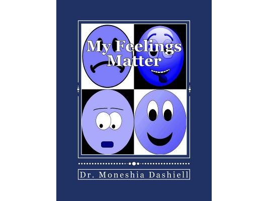 My Feelings Matter: My Feelings Matter