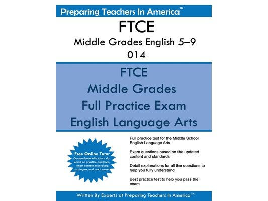 FTCE Middle Grades English 5-9 014: FTCE English 014
