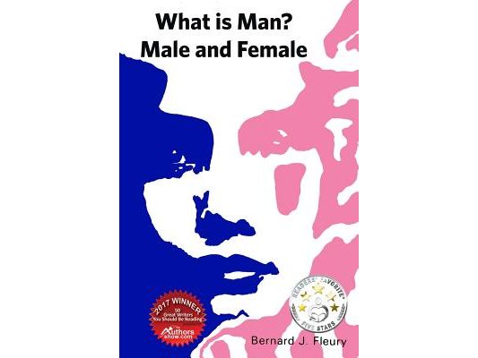 What is Man? Male and Female