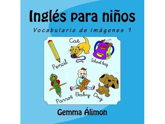 Inglés para niños: Vocabulario de imágenes 1