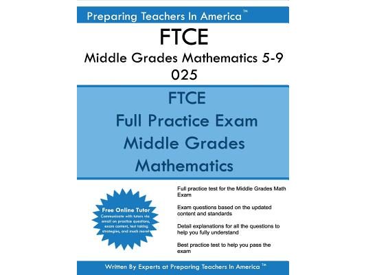 FTCE Middle Grades Mathematics 5-9 025: FTCE 025 Exam