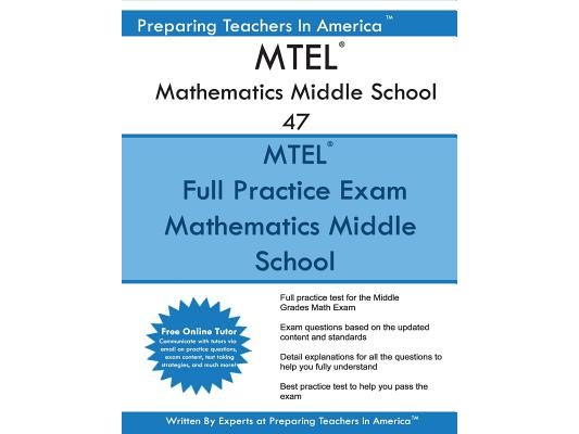 MTEL Mathematics Middle School 47: MTEL 47 Math Exam - Free Online Tutor