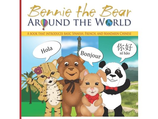 Bennie the Bear: Around the World