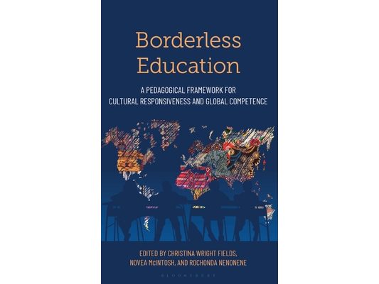 Borderless Education: A Pedagogical Framework for Cultural Responsiveness and Global Competence