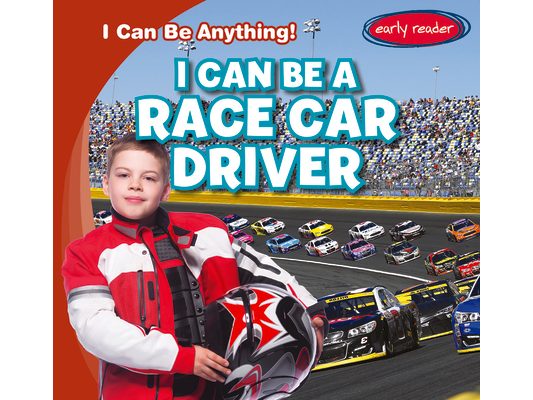 I Can Be a Race Car Driver