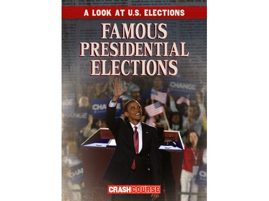 Famous Presidential Elections
