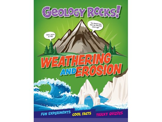 Weathering and Erosion