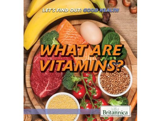 What Are Vitamins?