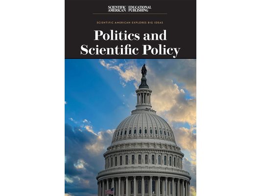 Politics and Scientific Policy