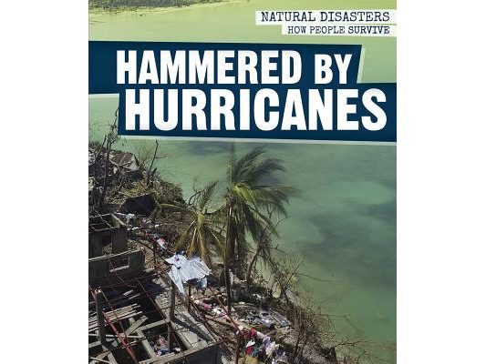 Hammered by Hurricanes
