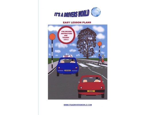 Easy Lesson Plans for Driving Instructors: Plans for Trainee ADIs