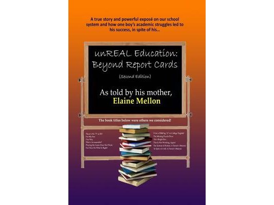 unREAL Education: Beyond Report Cards