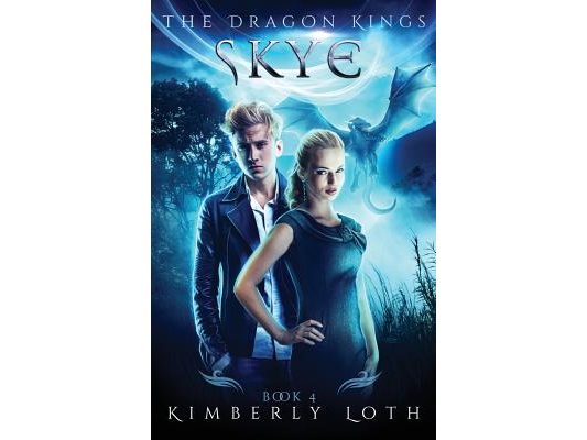 Skye: The Dragon Kings Book 4