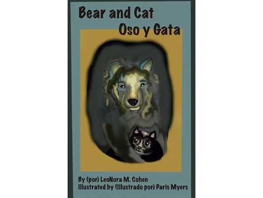 Bear and Cat: Oso y Gata