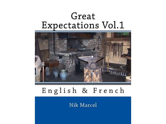 Great Expectations Vol.1: English & French