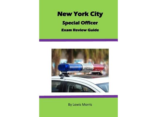 New York City Special Officer Exam Review Guide