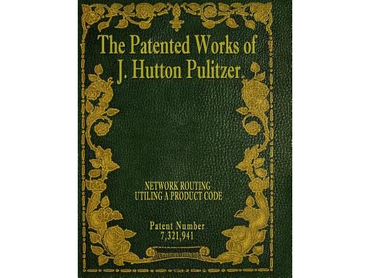 The Patented Works of J. Hutton Pulitzer - Patent Number 7,321,941
