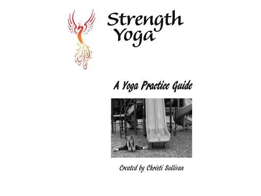 A Yoga Practice Guide for the Everyday Yogi!: A Teacher Training Manual for the Yoga Teacher WithIn