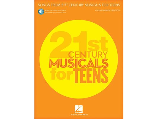 Songs from 21st Century Musicals for Teens: Young Women's Edition: Book with Recorded Accompaniments Online [With Free Web Access]