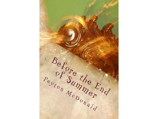 Before the End of Summer