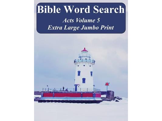 Bible Word Search Acts Volume 5: King James Version Extra Large Jumbo Print