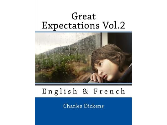 Great Expectations Vol.2: English & French
