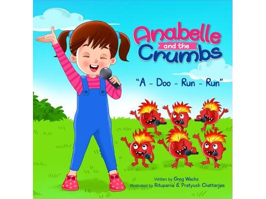 Anabelle & The Crumbs: A-Doo-Run-Run