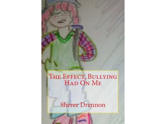 The Effect, Bullying Had On Me
