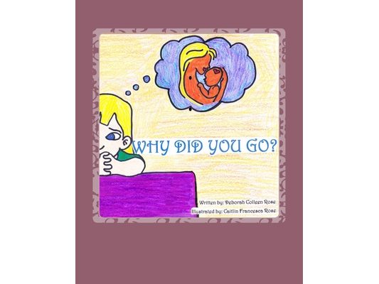 Why Did You Go?