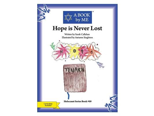 Hope is Never Lost